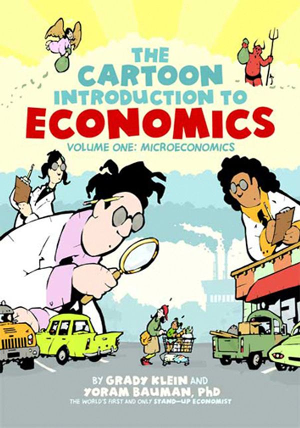 Cover Art for 9780809094813, Cartoon Introduction to Economics by Yoram Bauman