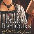 Cover Art for 9780778304456, Silent in the Grave by Deanna Raybourn