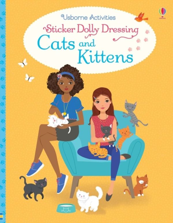 Cover Art for 9781474939638, Sticker Dolly Dressing Cats and KittensSticker Dolly Dressing by Fiona Watt