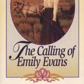 Cover Art for 9781581650242, The Calling of Emily Evans by Janette Oke