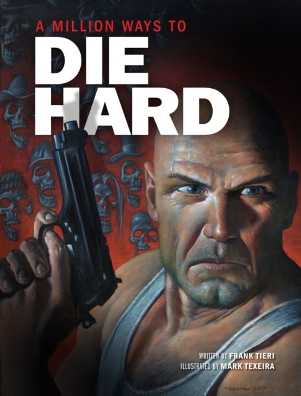 Cover Art for 9781608879755, Die Hard by Frank Tieri