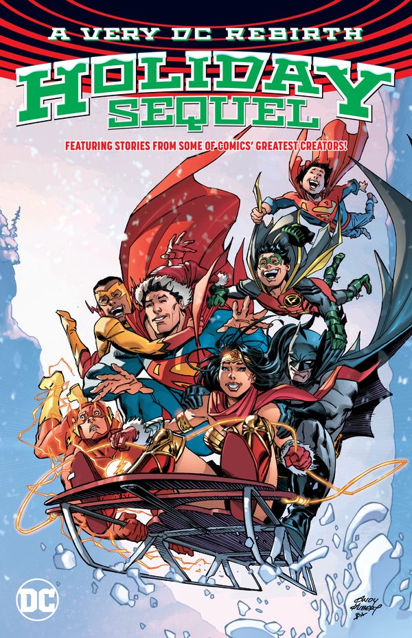 Cover Art for 9781401284961, A Very DC Holiday Sequel by Paul Dini, Greg Rucka, Jeff Lemire, Tom King