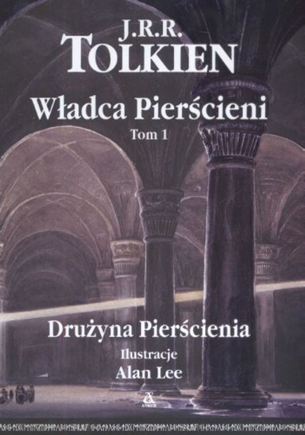 Cover Art for 9788324132614, Wladca pierscieni t.1 Druzyna Pierscienia by J. R. R. Tolkien