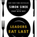 Cover Art for 9781101623039, Leaders Eat Last by Simon Sinek