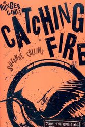 Cover Art for 9781407153346, Catching Fire (Hunger Games Trilogy) by Suzanne Collins