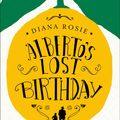 Cover Art for 9781447293019, Alberto's Birthday by Diana Rosie