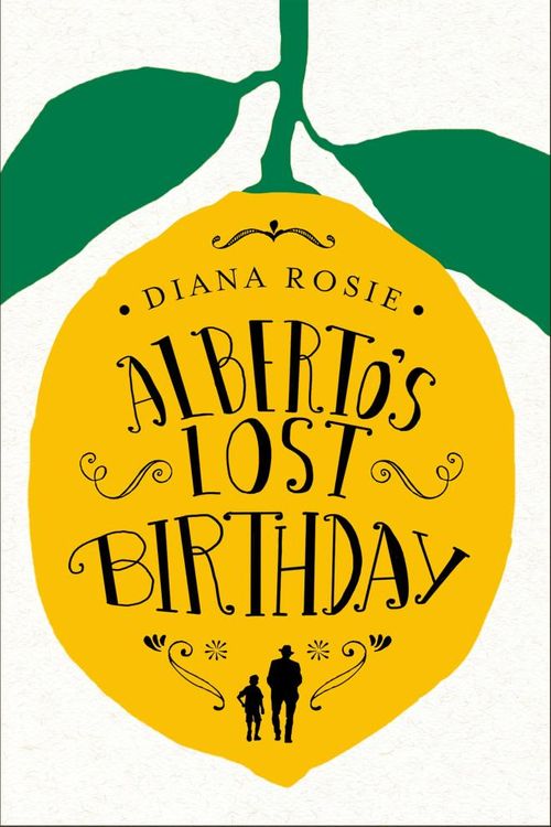 Cover Art for 9781447293019, Alberto's Birthday by Diana Rosie