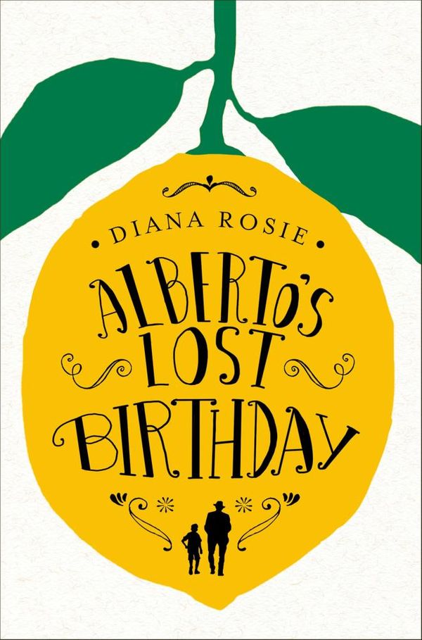 Cover Art for 9781447293019, Alberto's Birthday by Diana Rosie