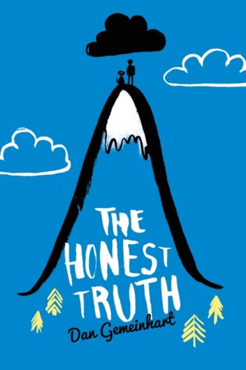 Cover Art for 9781910002131, The Honest Truth by Dan Gemeinhart