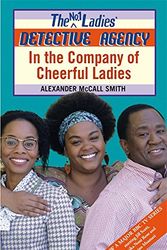 Cover Art for 9780349122205, In the Company of Cheerful Ladies by Alexander McCall Smith