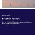 Cover Art for 9783744772839, News from Nowhere by William Morris