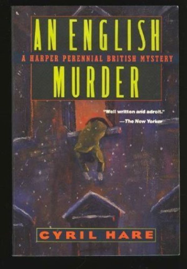 Cover Art for 9780060922511, An English Murder by Cyril Hare