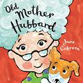 Cover Art for 9780823444830, Old Mother Hubbard by Jane Cabrera
