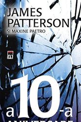 Cover Art for 9786066098496, A 10_a Aniversare by James Patterson, Paetro Maxine