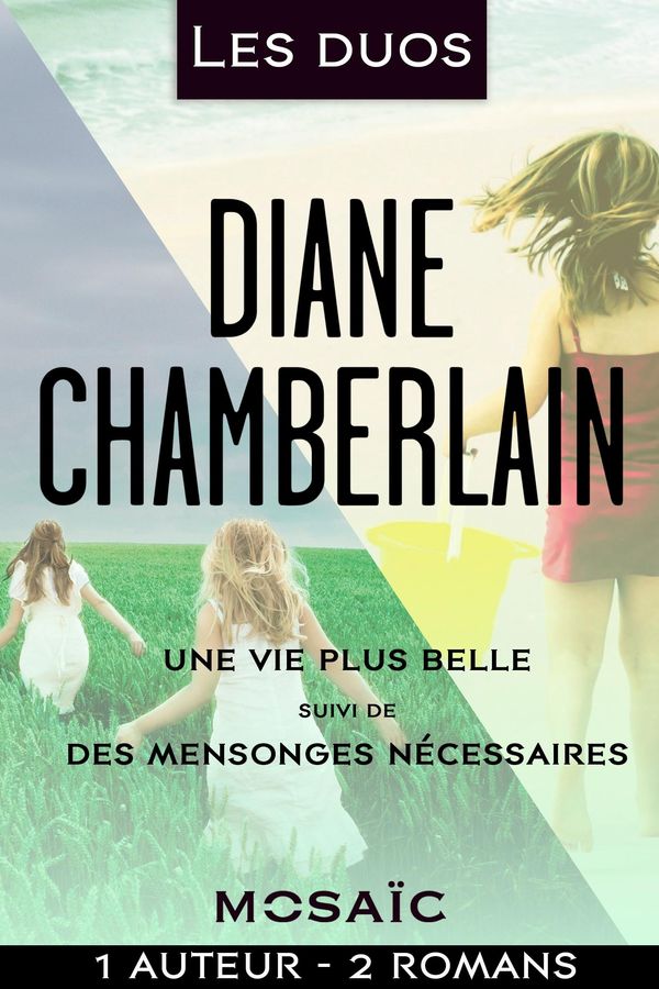 Cover Art for 9782280352246, Les duos - Diane Chamberlain (2 romans) by Diane Chamberlain