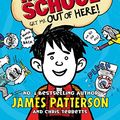 Cover Art for B0087HX6VS, Middle School: Get Me Out of Here! by James Patterson
