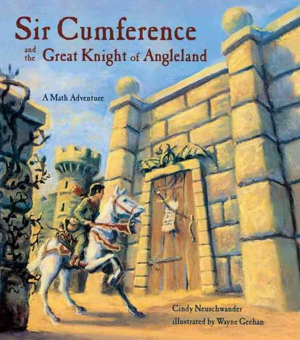 Cover Art for 9780613581356, Sir Cumference and the Great Knight of Angleland by Cindy Neuschwander