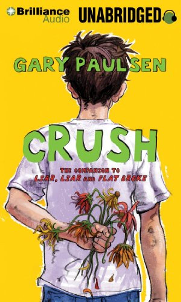 Cover Art for 9781469203119, Crush by Gary Paulsen