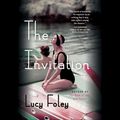 Cover Art for 9781478938699, The Invitation by Lucy Foley