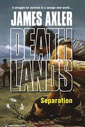 Cover Art for 9780373625765, Separation by James Axler