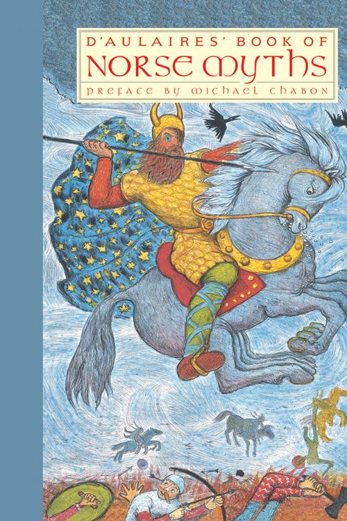 Cover Art for 9781590171257, D'aulaires Book Of Norse Myths by Ingri d'Aulaire, Edgar Parin d'Aulaire