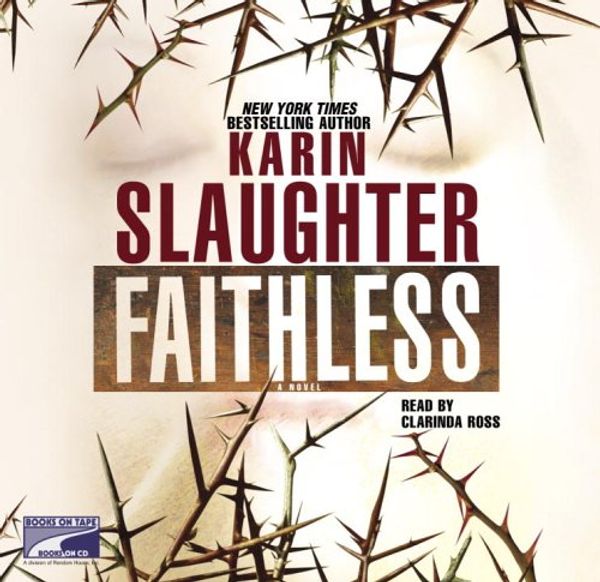 Cover Art for 9781415924068, Faithless by Karin Slaughter