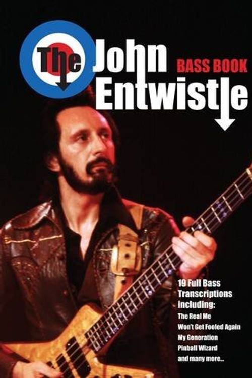 Cover Art for 9780955798139, The John Entwistle Bass Book by Stuart Clayton