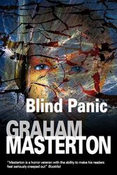 Cover Art for 9781847511782, Blind Panic by Graham Masterton