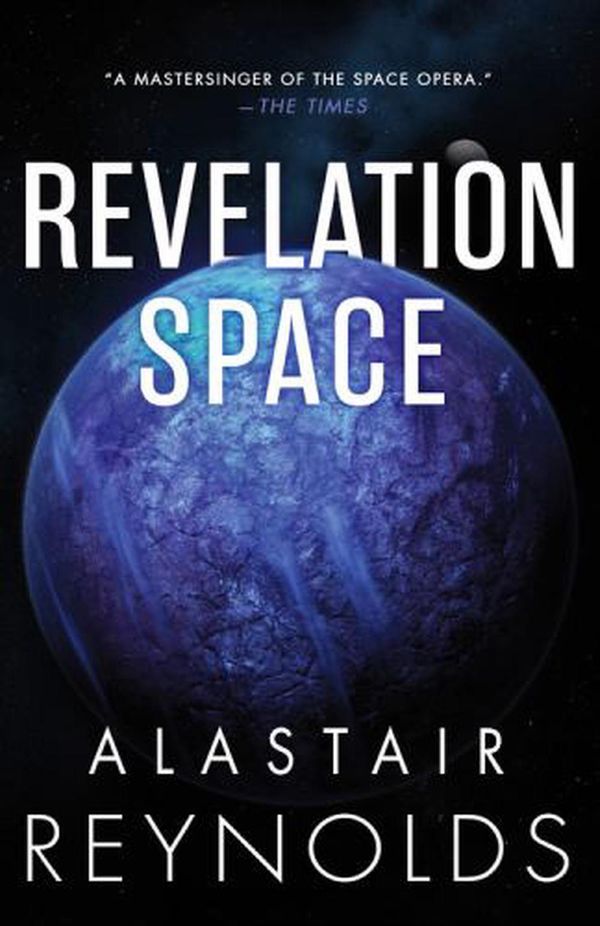 Cover Art for 9780316462440, Revelation Space by Alastair Reynolds