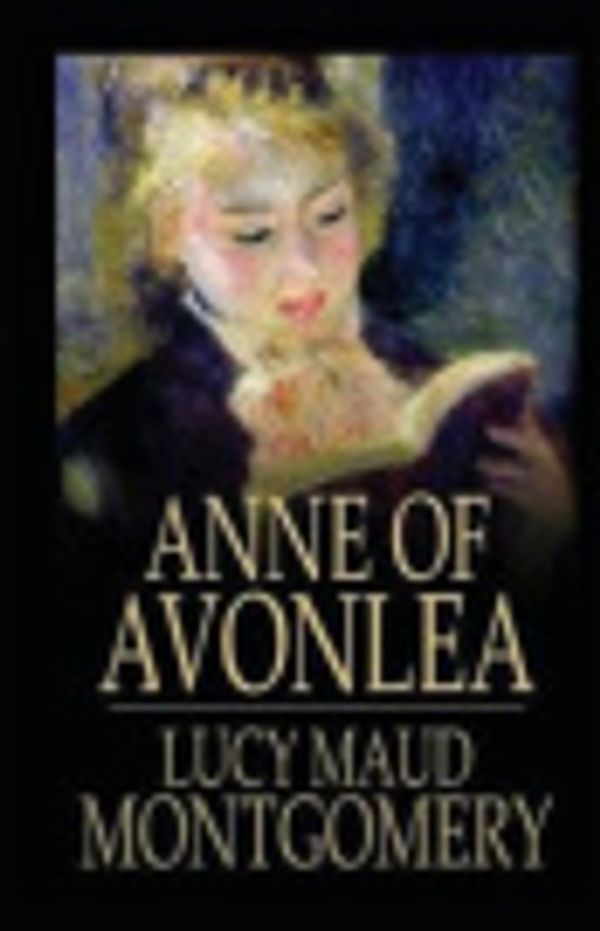 Cover Art for 9798675252091, Anne of Avonlea by Lucy Maud Montgomery