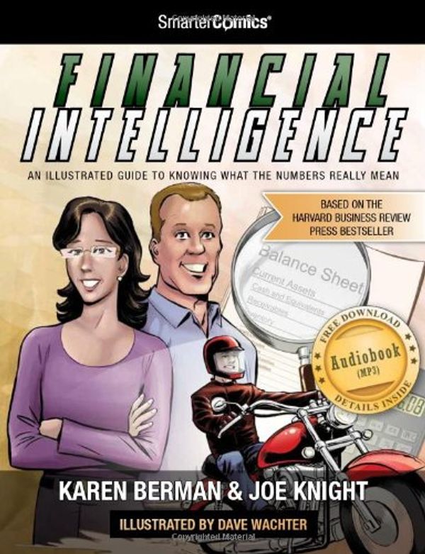 Cover Art for 9781610820059, Financial Intelligence from SmarterComics by Karen Berman, Joe Knight