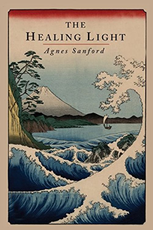 Cover Art for 9781614274797, The Healing Light by agnes sanford