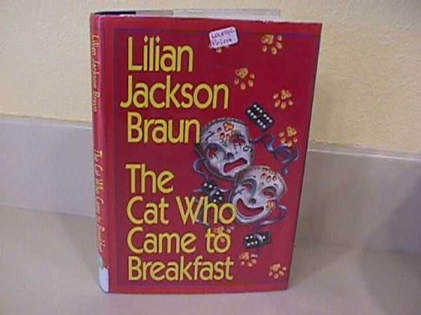 Cover Art for 9780816159345, The Cat Who Came to Breakfast (G K Hall Large Print Book Series) by Lilian Jackson Braun