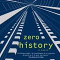 Cover Art for 9780425240779, Zero History by William Gibson