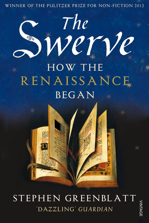 Cover Art for 9780099572442, The Swerve: How the Renaissance Began by Stephen Greenblatt