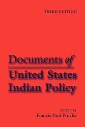 Cover Art for 9780803287624, Documents of United States Indian Policy: Third Edition by Francis Paul Prucha