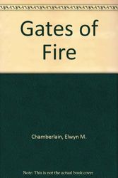 Cover Art for 9780553121131, Gates of Fire by Elwyn M. Chamberlain
