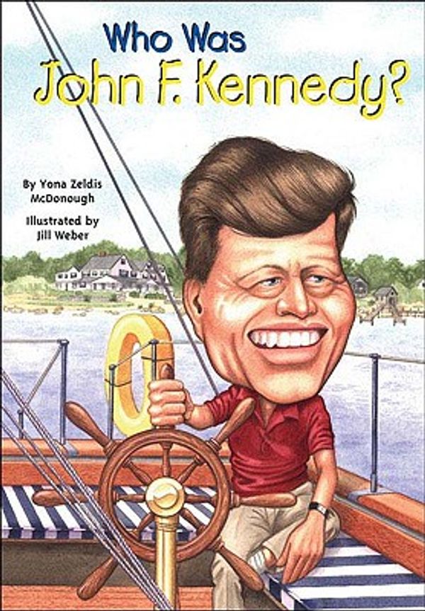 Cover Art for 9781417713967, Who Was John F. Kennedy? by Yona Zeldis McDonough