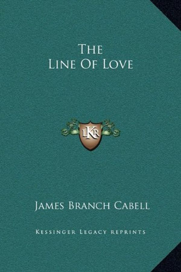 Cover Art for 9781169268807, The Line of Love by James Branch Cabell