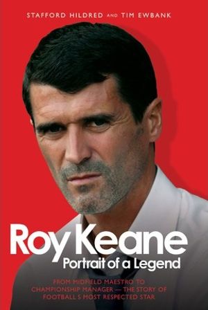 Cover Art for 9781844546442, Roy Keane by Stafford Hildred