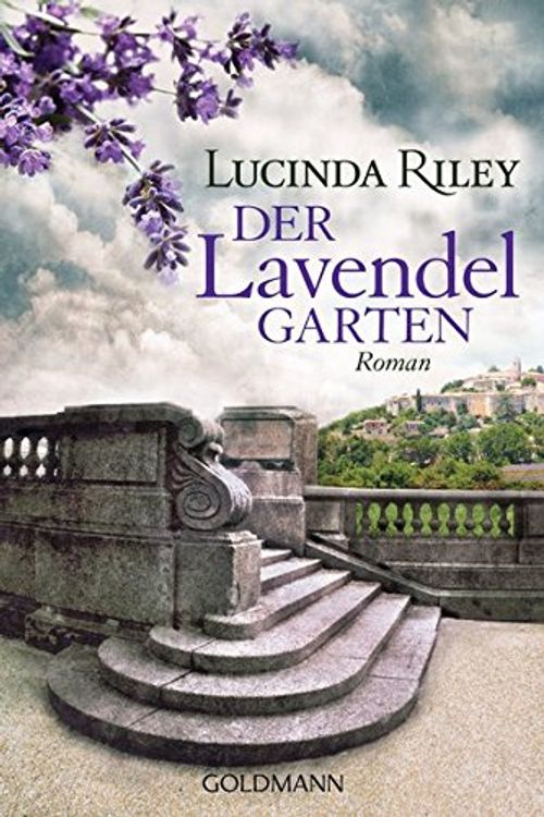 Cover Art for 9783442477975, Der Lavendelgarten by Lucinda Riley