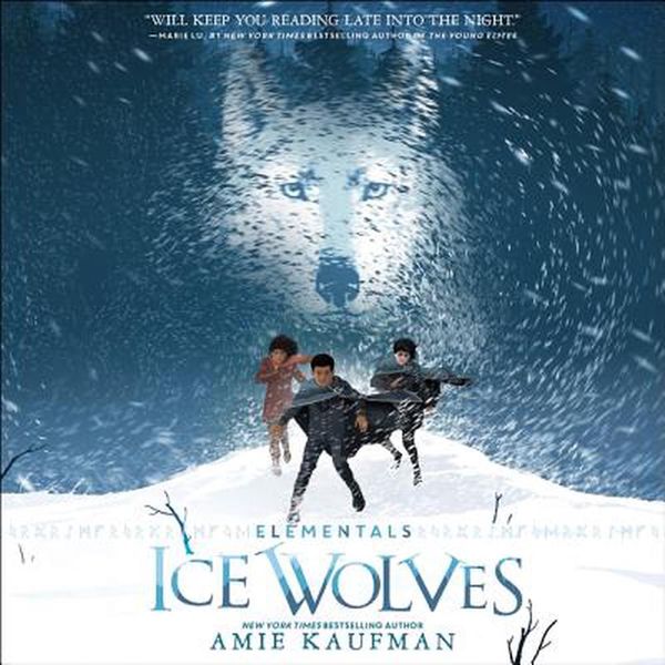 Cover Art for 9781538497920, Ice Wolves by Amie Kaufman