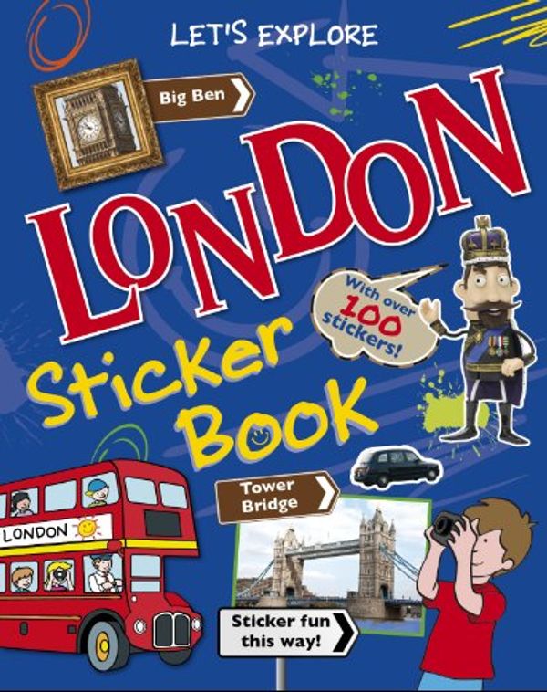Cover Art for 9781849932516, London Sticker Book by Hometown World