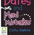 Cover Art for 9781743180662, Mates, Dates and Mad Mistakes by Cathy Hopkins