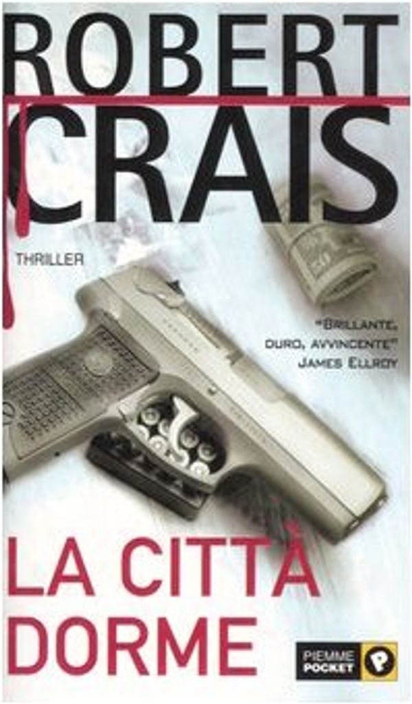 Cover Art for 9788838477805, La città dorme by Robert Crais