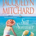Cover Art for 9781600241925, Still Summer by Jacquelyn Mitchard