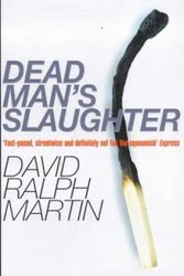 Cover Art for 9780434007325, Dead Man's Slaughter by David Ralph Martin