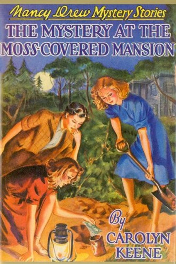 Cover Art for 9781557092649, The Mystery of the Moss-Covered Mansion by Carolyn Keene