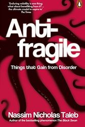 Cover Art for B0161TNEH4, Antifragile: Things that Gain from Disorder by Taleb, Nassim Nicholas (June 6, 2013) Paperback by Nassim Nicholas Taleb