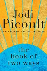 Cover Art for 9780735276901, The Book of Two Ways by Jodi Picoult